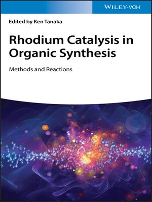 cover image of Rhodium Catalysis in Organic Synthesis